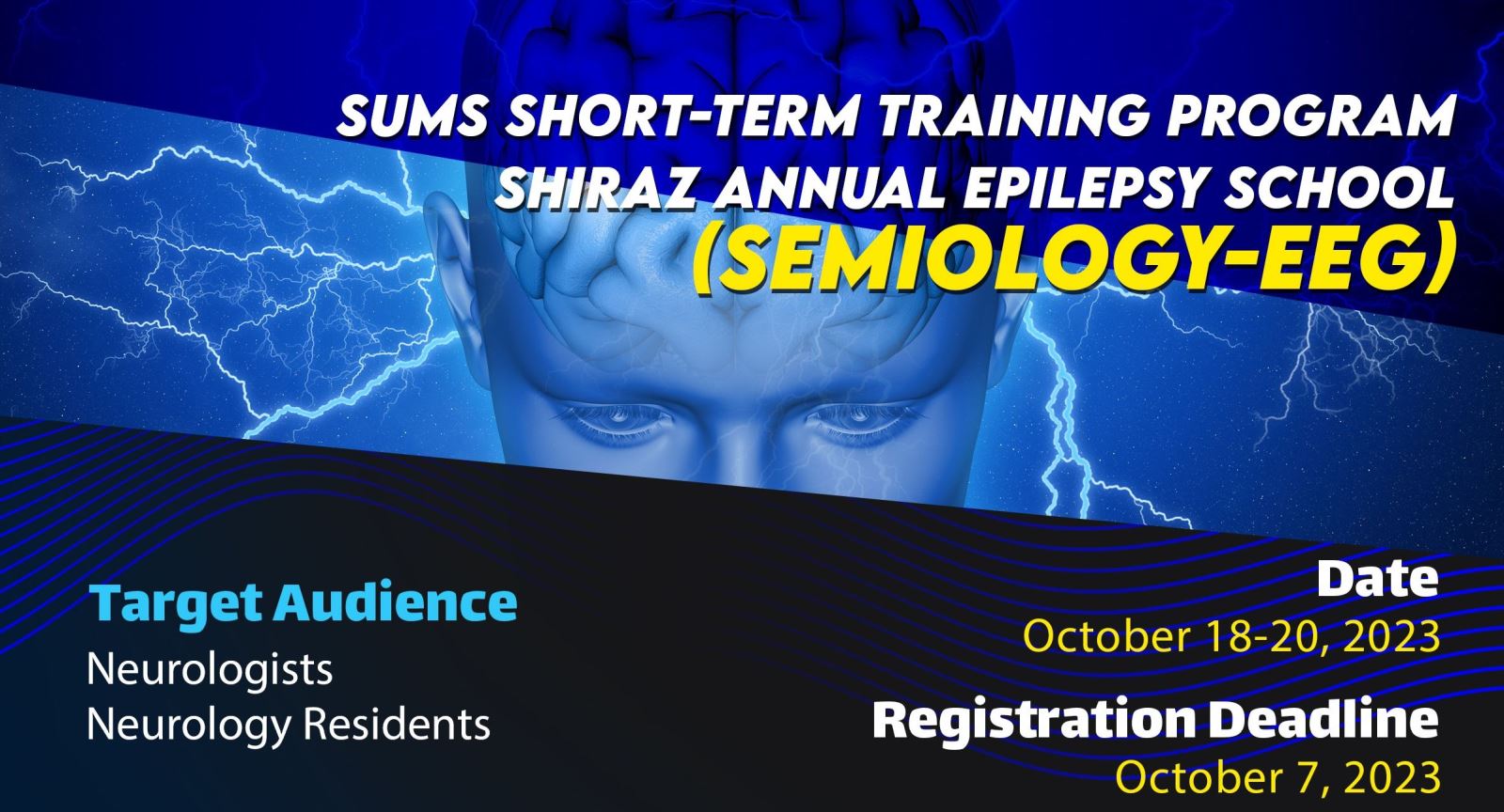 Shiraz Annual Epilepsy School, Shiraz University of Medical Sciences (SUMS)